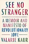 See No Stranger: ...