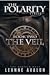 The Polarity Series: The Veil