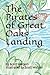 The Pirates of Great Oaks L...
