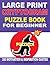 Large Print Cryptogram Buzzle for Beginner by Kris Bandon