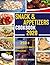 Snack & Appetizers Cookbook...