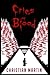 Cries of Blood by Christian  Martin