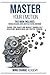 Master Your Emotion: This Book Includes: Emotional Intelligence, Empath, How To Talk To Anyone, Overthinking. Change Your Habits And Mindset Through Self Discipline, Mindfulness And Positive Thinking.