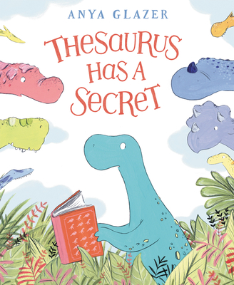 Thesaurus Has a Secret (Hardcover)