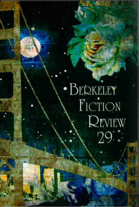 Berkeley Fiction Review, Volume 29