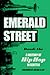 Emerald Street: A History of Hip Hop in Seattle