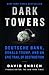 Dark Towers: Deutsche Bank,...
