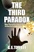 The Third Paradox - The Thi...