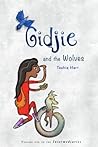 Gidjie and the Wolves (The Intermediaries)
