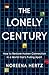 The Lonely Century: How to ...