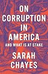 On Corruption in America by Sarah Chayes