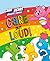 Care Out Loud! (Care Bears: Unlock the Magic)