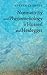 Normativity and Phenomenology in Husserl and Heidegger by Steven Galt Crowell