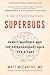 Superbugs: Deadly Microbes ...