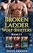 Broken Ladder Wolfshifters ...