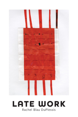 Late Work (Paperback)