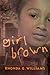 Girl Brown