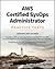 Aws Certified Sysops Administrator Practice Tests: Associate Soa-C01 Exam