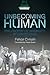 Unbecoming Human by Felice Cimatti