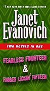 Fearless Fourteen & Finger Lickin' Fifteen: Two Novels in One
