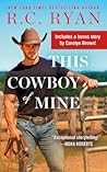This Cowboy of Mine (Wranglers of Wyoming, #2)