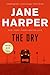 The Dry by Jane Harper