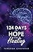 124 Days of Hope and Healing by Tereasa Chatham