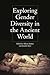 Exploring Gender Diversity in the Ancient World (Intersectionality in Classical Antiquity)