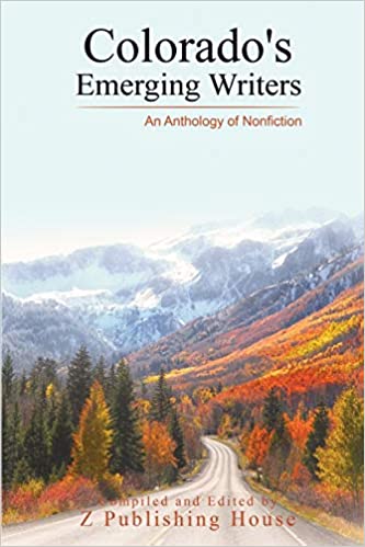 Colorado's Emerging Writers: An Anthology of Nonfiction