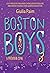 Boston Boys 3: A Próxima Cena