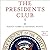 The Presidents Club: Inside...