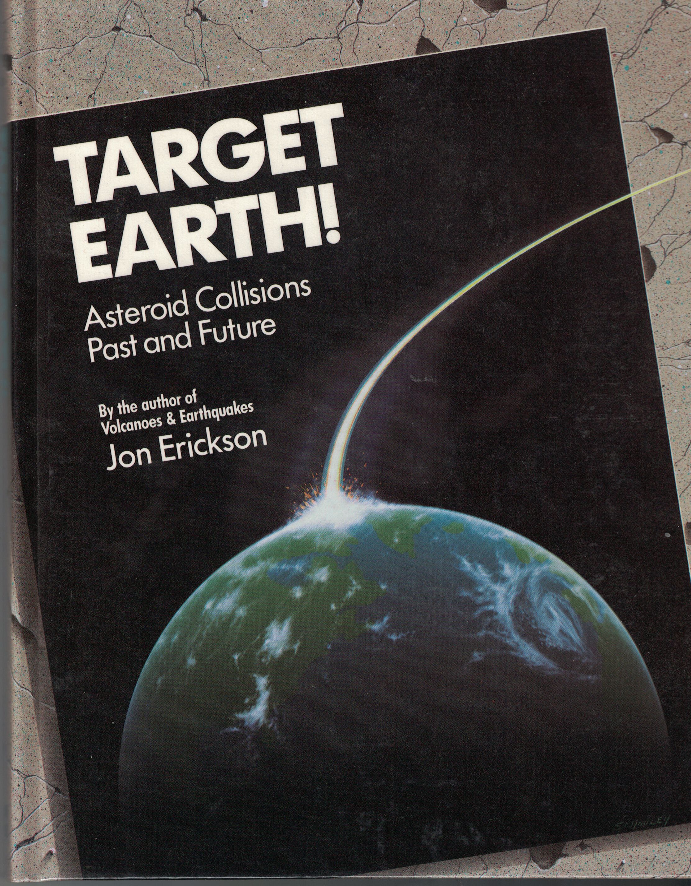 Target Earth!: Asteroid Collisions Past and Future