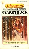 Starstruck (Lifegames, #3) Starstruck (Lifegames, #3)