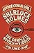 Sherlock Holmes: The Complete Novels and Stories, Volume I