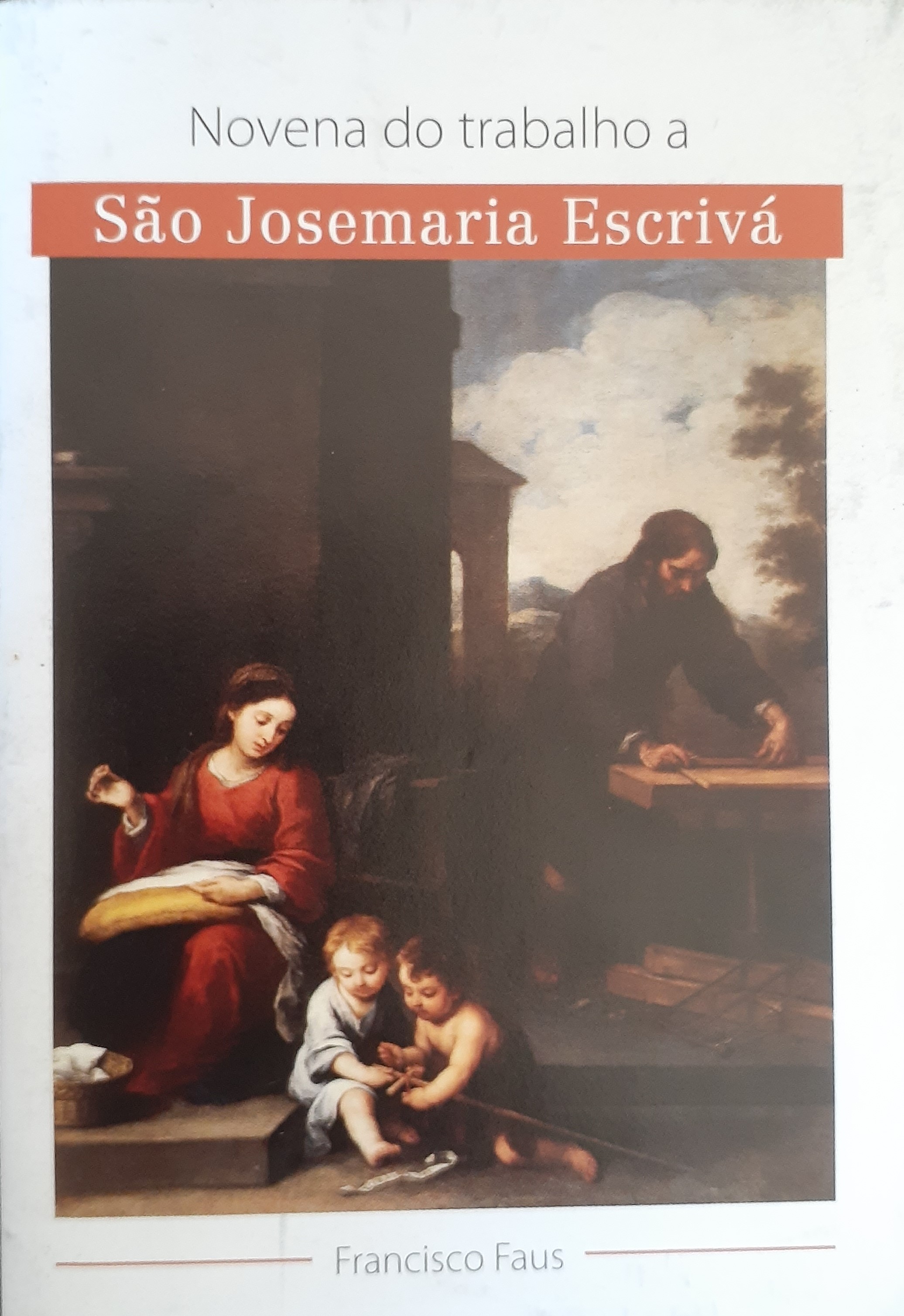 Novena do Trabalho a São Josemaria Escrivá