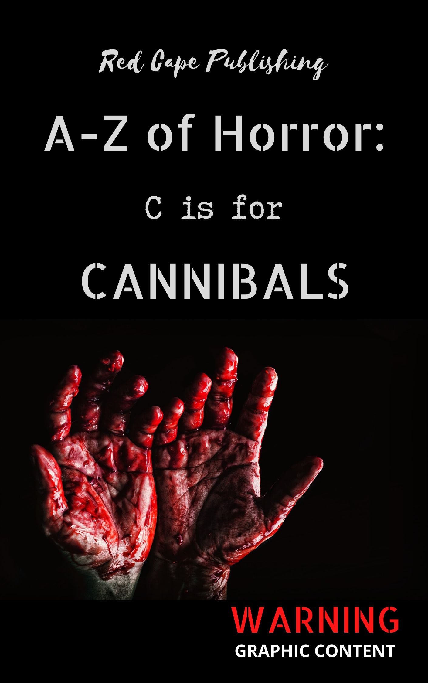 A-Z of Horror: C is for Cannibals