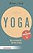 Yoga by William J. Broad