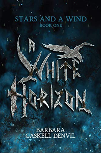 A White Horizon (Stars and a Wind #1)