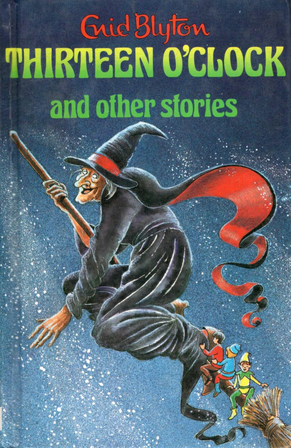 Thirteen O'Clock and Other Stories (Popular Rewards)