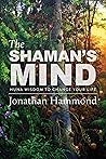 The Shaman's Mind...
