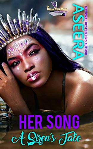 Her Song: A Siren's Tale (Kindle Edition)