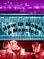 How to Make a Monster (ebook)