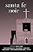 Santa Fe Noir
