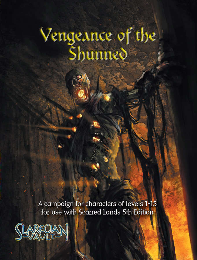 Vengeance of the Shunned (5E Campaign)