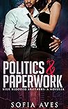 Politics & Paperwork