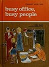 Busy Office, Busy People Busy Office, Busy People