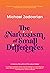 The Narcissism of Small Differences by Michael Zadoorian
