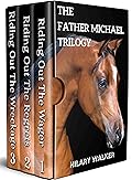 The Father Michael Trilogy