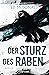 Der Sturz des Raben (Schwarzschwinge #3)