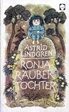 Ronja Räubertochter by Astrid Lindgren